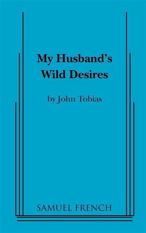 My Husbands Wild Desires Tobias John Książka W Empik