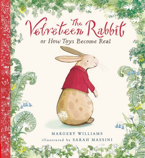 The Velveteen Rabbit Nosy Crow