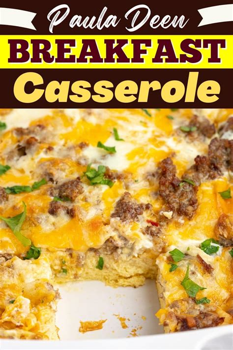 paula deen breakfast casserole easy recipe insanely good