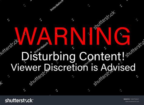 Warning Disturbing Content Viewer Discretion Is Advised Disturbing Viewers Content