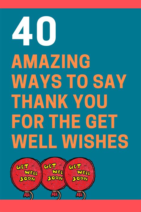 40 Ways To Say Thank You For The Get Well Wishes