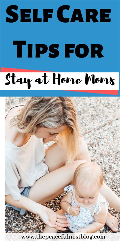 Self Care Tips For Stay At Home Moms In Stay At Home Mom Self Care Parenting Babes