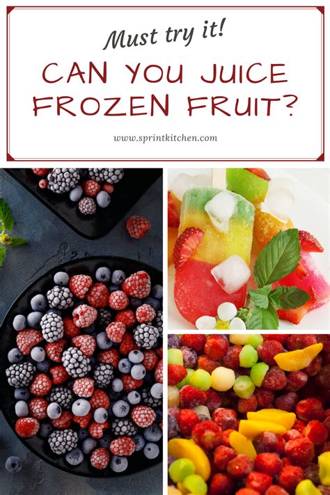 Can You Juice Frozen Fruit In 2021 Fruit Frozen Fruit Canned Juice