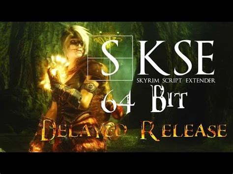 Skyrim script extender enhances the scripting options of the elder scrolls v: SKSE 64 Bit Delayed Release Update - Skyrim Special ...