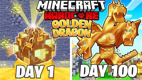I Survived 100 Days As A Golden Dragon In Hardcore Minecraft Minecraft Videos