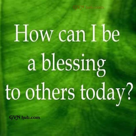 30 Best Quotes About Blessings Gvn Hub Blessed Quotes Quotes To