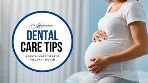 Pregnancy And Dental Health 4 Dental Care Tips For Pregnant Women