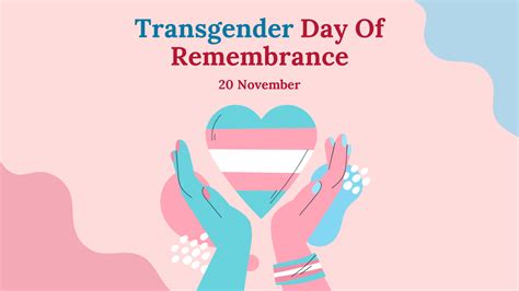 Get Transgender Day Of Remembrance Powerpoint Presentation