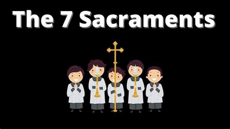 The 7 Sacraments Understanding Their Meaning Churches And Religions