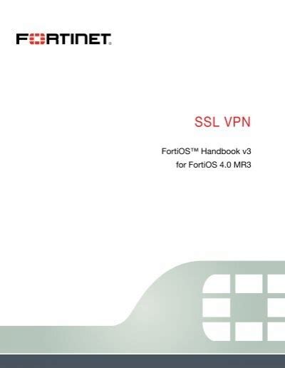 Fortigate Ssl Vpn Guide Fortinet Technical Documentation
