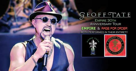 Geoff Tate Empire 30th Anniversary Tour Empire And Rage For Order