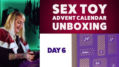 lovehoney sex toy advent calendar daily reveal day 6 youtube