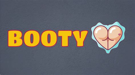 What Does Booty Means Meanings And Definitions With Example In