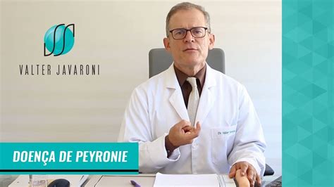 Dr Valter Javaroni DoenÇa De Peyronie Youtube