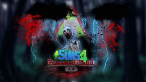 Sims 4 The Possessed Child Mod Micat Game