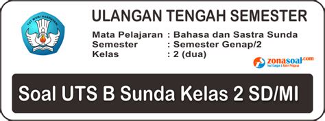 Aspek material (dalam hal konten / konten), yaitu demokrasi. Soal UTS Bahasa Sunda Semester 2 Kelas 2 SD Terbaru dan ...