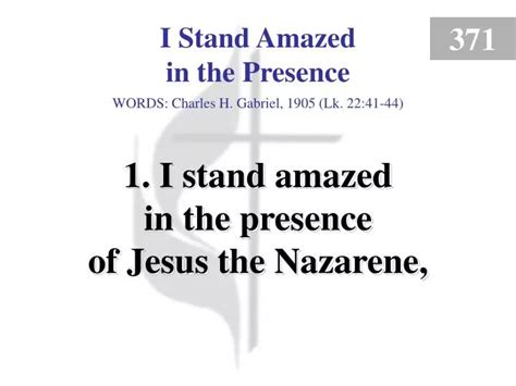 Ppt I Stand Amazed In The Presence 1 Powerpoint Presentation Free