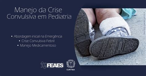 Crise Convulsiva Em Pediatria
