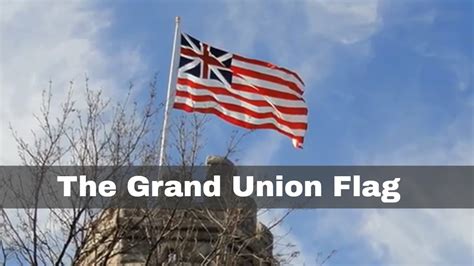 3rd December 1775 Grand Union Flag Flown For The First Time In America