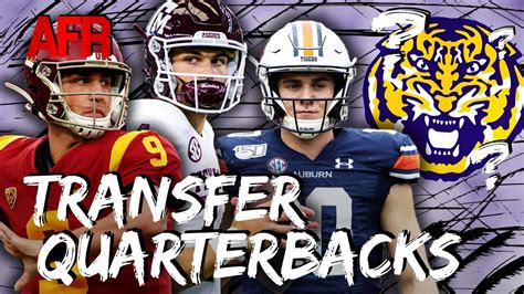 Which Transfer Portal Quarterback Could LSU Target YouTube