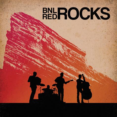 Bnl Rocks Red Rocks Live Album By Barenaked Ladies Spotify