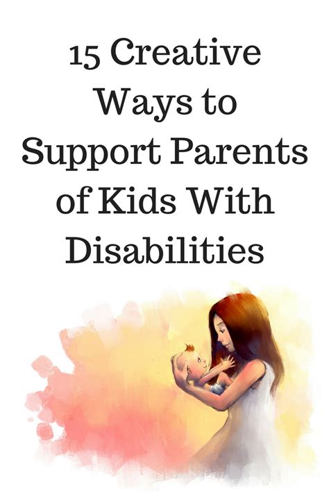 15 Creative Ways To Support Parents Of Kids With Disabilities