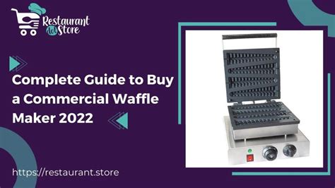 Easy Commercial Waffle Maker Buying Guide 2023