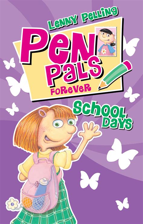 Pen Pals Forever 2 School Days By Lenny Pelling Penguin Books New