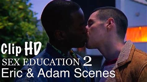 sex education 2x04 eric and adam kiss scene youtube