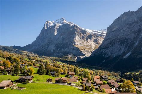 Day Trip To Grindelwald Switzerland Truth Of Traveling