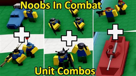 Noobs In Combat Unit Combos Part 1 Youtube