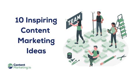 10 Inspiring Content Marketing Ideas