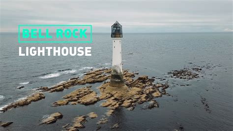 Bell Rock Lighthouse Youtube