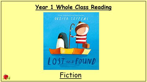 Yr 1 Whole Class Reading Lost And Found The Teach Hub