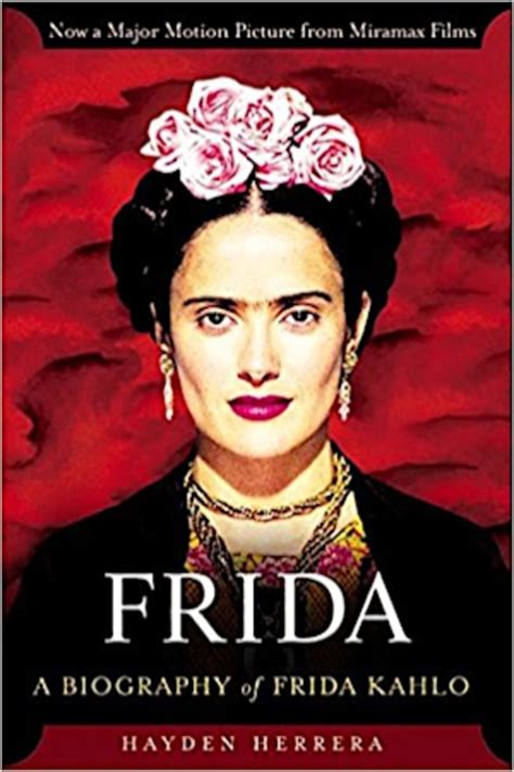 Frida A Biography Of Frida Kahlo By Hayden Herrera Bookbub Best