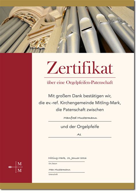 Zertifikat kaufen, vorlage zertifikat teilnahmebestätigung, zertifikat vorlage pdf, word, zertifikat erstellen online download nur das kostenlose ihk zertifikat muster ist als entwurf deklariert. Orgelpfeifenpatenschaft | Die Kirchengemeinde Mitling-Mark