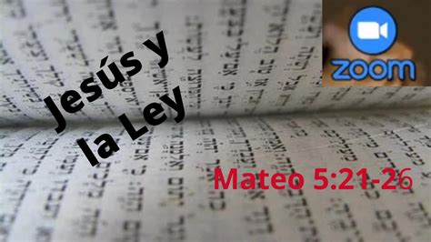 Jesús Y La Ley Mateo 517 20👇 Youtube