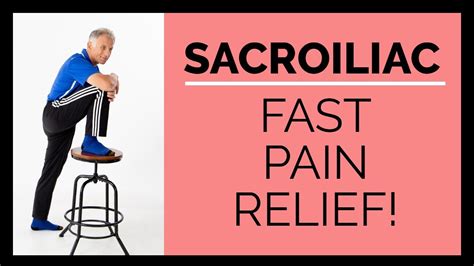 Best Sacroiliac Pain Relief Fast 3 Step Self Treatment Youtube