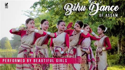 Bihu Dance Of Assam Performed By Beautiful Girls Assamese Bihu Song