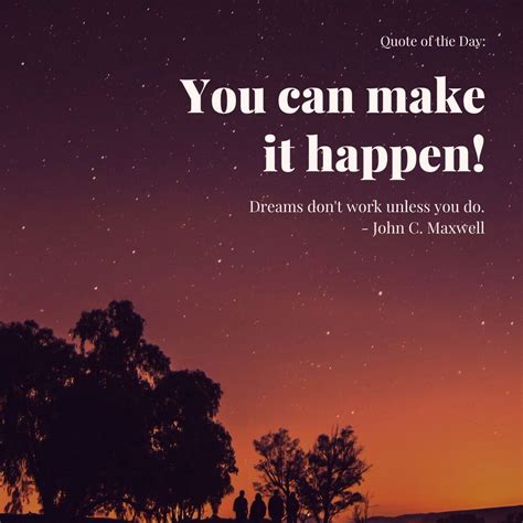 You Can Make it Happen! | Finding love quotes, Quote of the day, Wisdom quotes inspiration