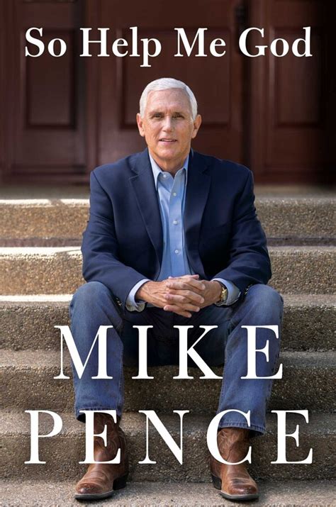So Help Me God Book By Mike Pence Official Publisher Page Simon