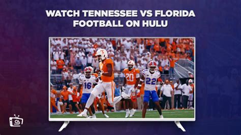 Watch Tennessee Vs Florida Football In Spain On Hulu