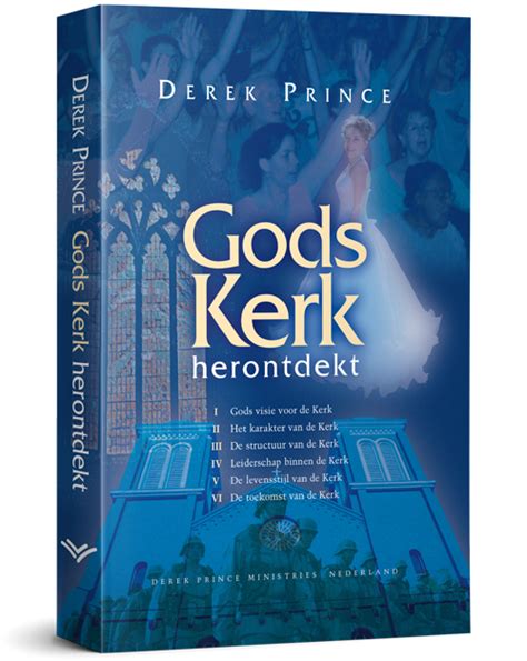 Gods Kerk Herontdekt Derek Prince Derekprincenl