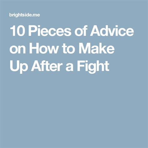 10 Pieces Of Advice On How To Make Up After A Fight Advice 10 Things Makeup