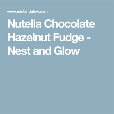 Choc Hazelnut Fudge Tastes Of Nutella But Is Healthy Recipe
