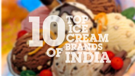 Top 10 best ice cream brands in india 2020for more daily top updates subscribe our channel for free. Top 10 Ice Cream Brands of India