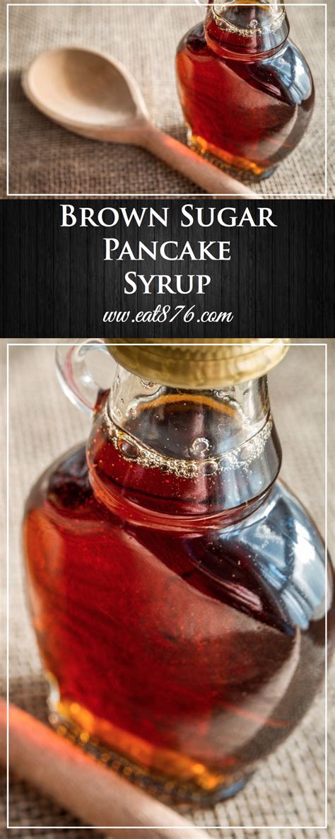 Brown Sugar Pancake Syrup With Images Pancake Syrup Brown Sugar