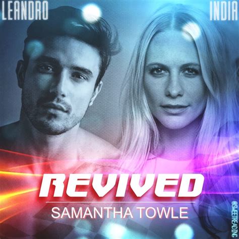Revived By Samantha Towle
