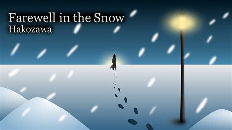 Farewell In The Snow Hakozawa Sense