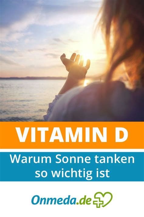 Zu 80 bis 90 prozent ist die eigenproduktion von vitamin d mithilfe von sonnenlicht gefragt. Vitamin D: Vitamin-D-Mangel, Tabelle Lebensmittel ...
